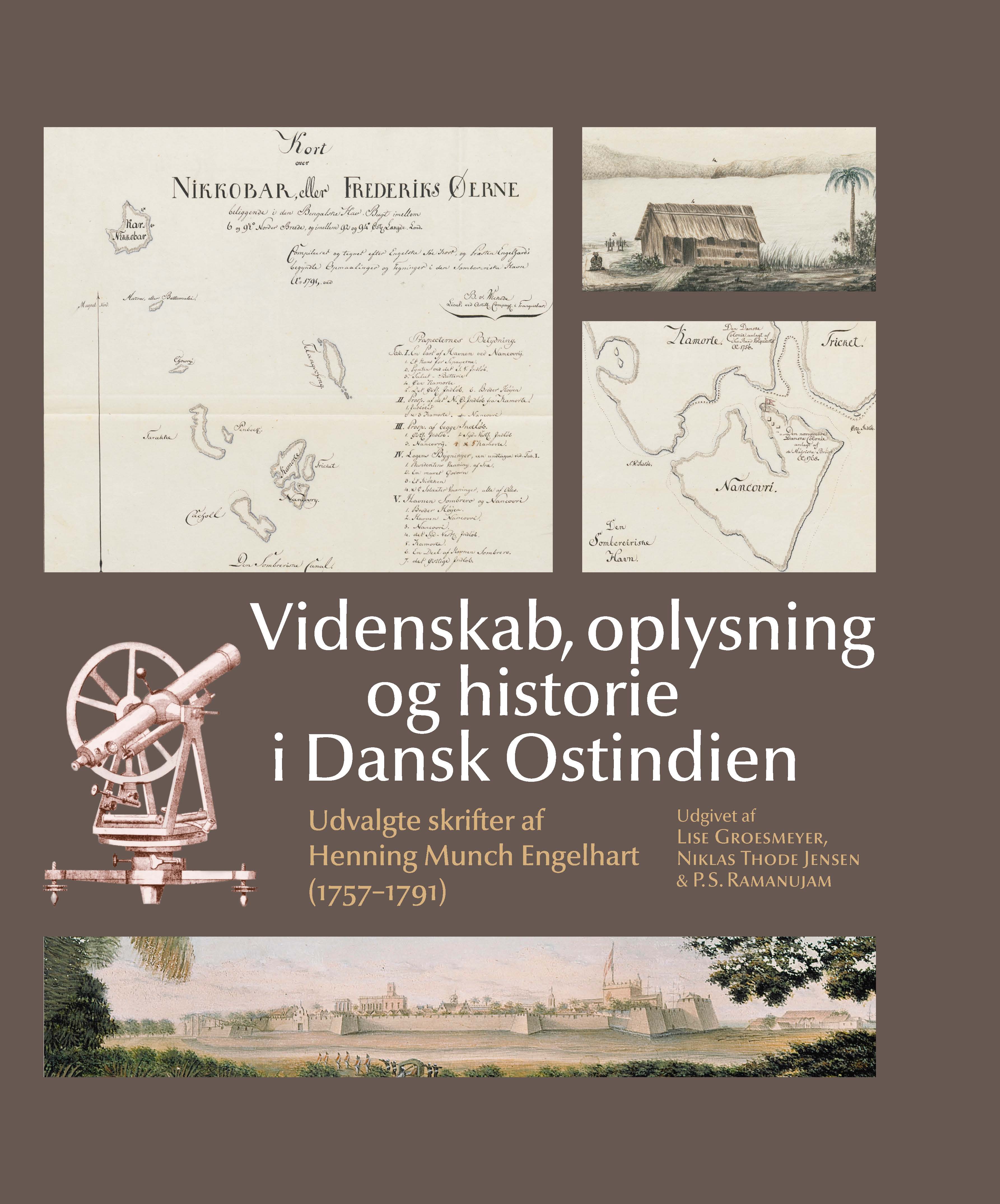 Oplysning, videnskab og historie i Dansk Ostindien